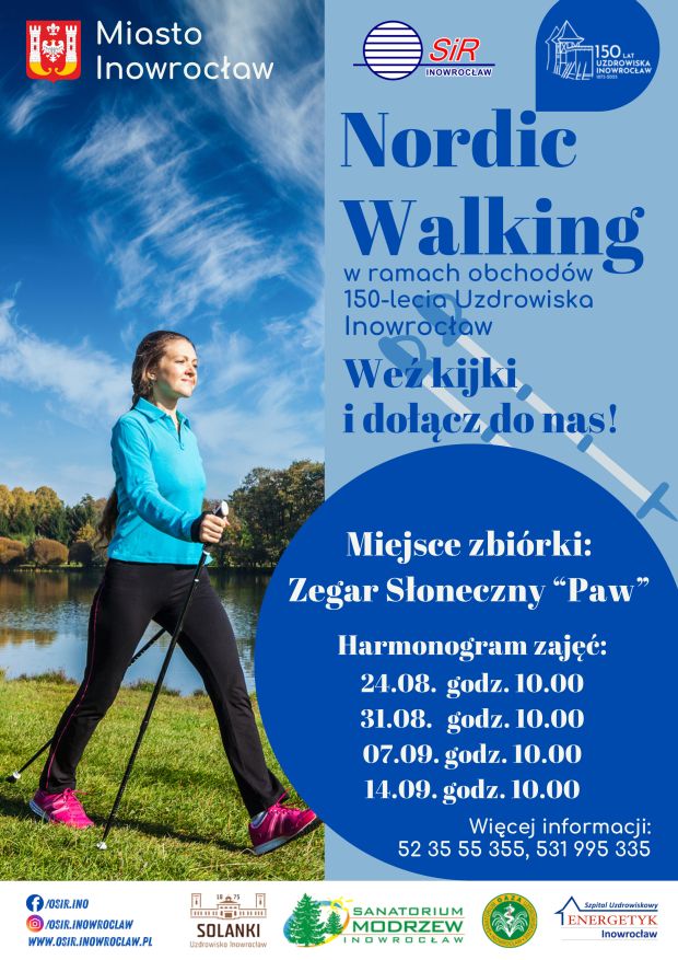 plakata Marsze Nordic Walking w ramach obchodów 150-lecia Uzdrowiska Inowrocław